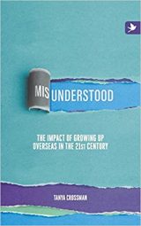 Misunderstood: The impact of growing up overseas in the 21st century